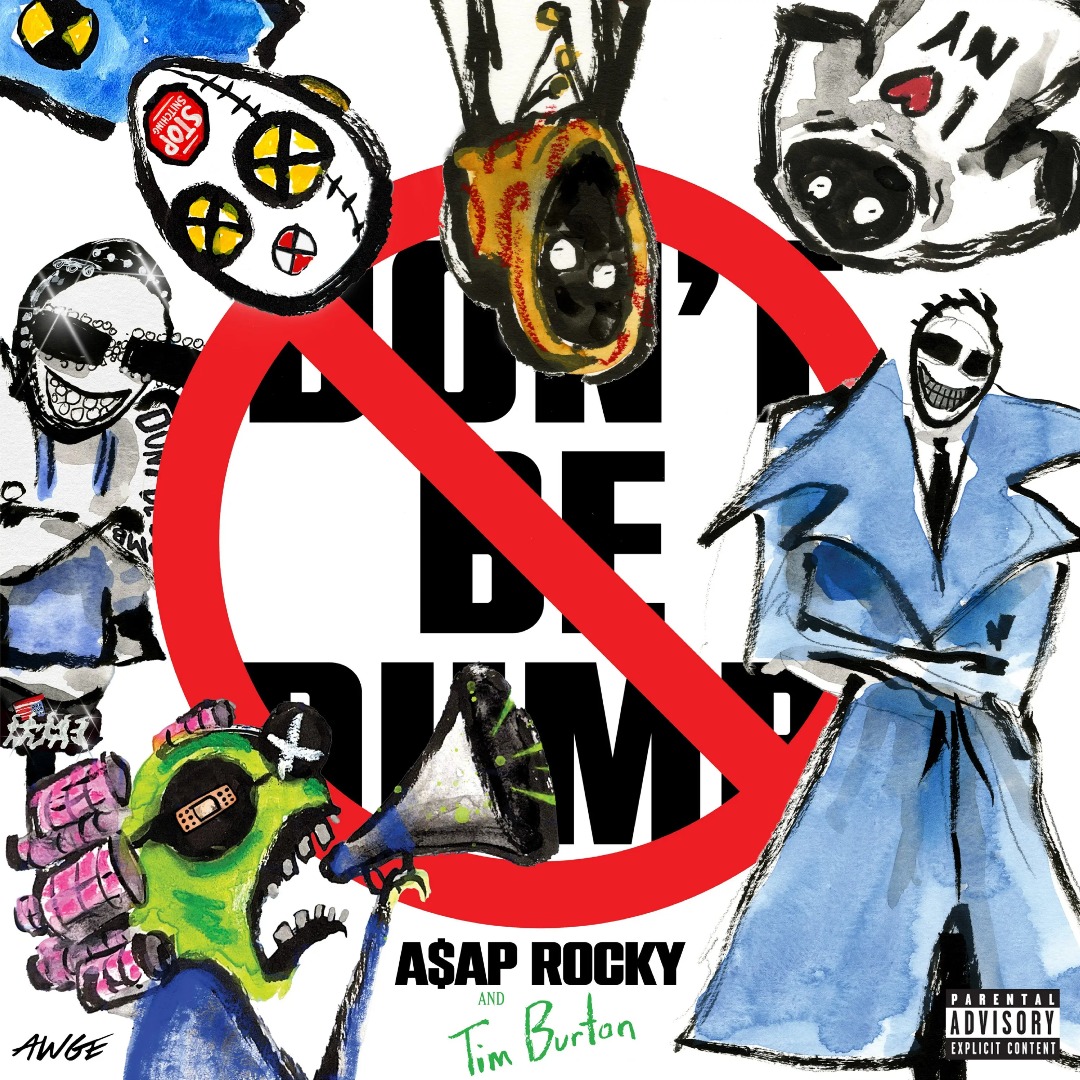 A$AP Rocky: Don't Be Dumb